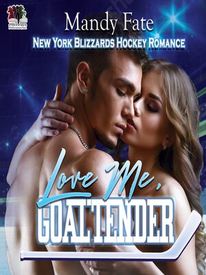 cover image of Love Me, Goaltender